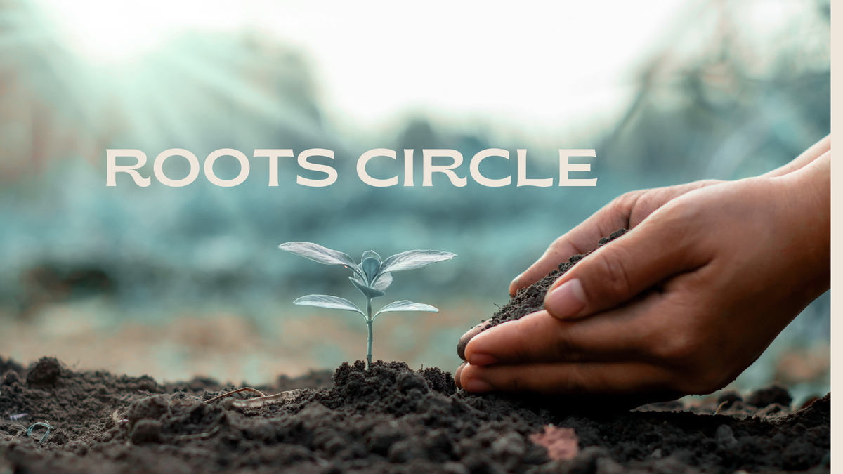Roots Circle
